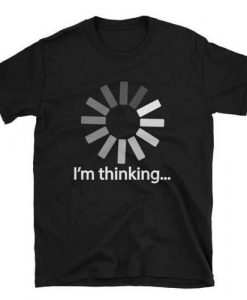 I-am-Thinking-Shirt KH01