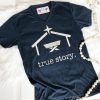 True Story T-shirt KH01