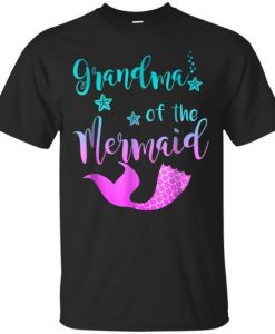 Grandma Of The Mermaid Birthday T-Shirt EL01