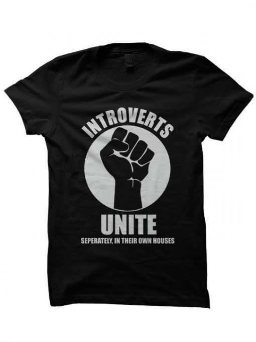 INTROVERTS UNITE T-SHIRT DS01