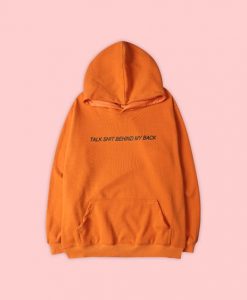 Talk Shit Hoodie AD01