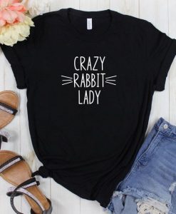 Crazy Rabbit Lady T-Shirt EC01