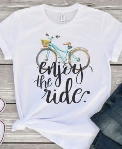 Enjoy The Ride Tee T-shirt FD01