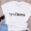 Girl Boss T Shirt SR01