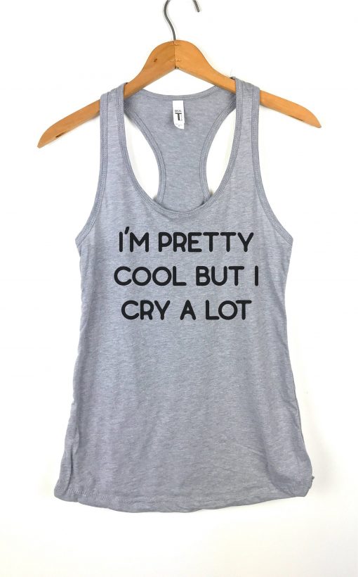 I Cool But I Cry Tank Top GT01.jpg