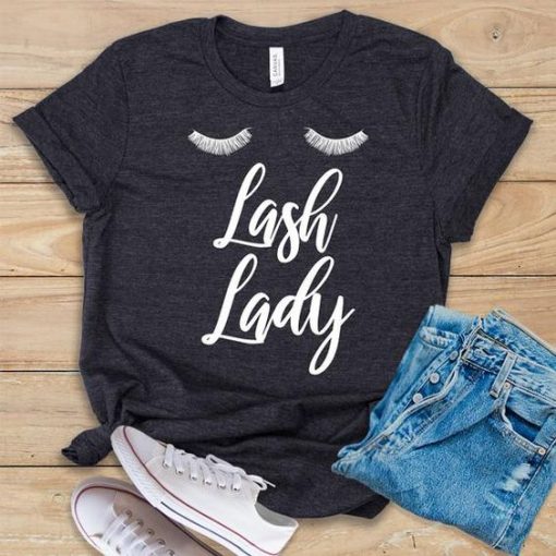 Lash Lady T Shirt SR01