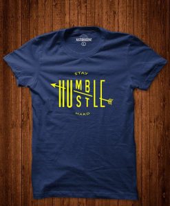 Stay Hustle Humble T-Shirt EL01