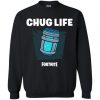 Chug Life Fortnite Sweatshirt ER01