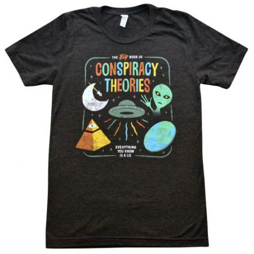 Conspiracy Theories Vintage T-Shirt EL01