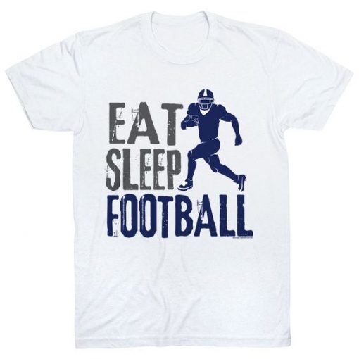 Eat Sleep Football T-Shirt EL01
