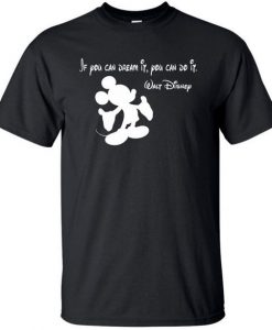 If You Walt Disney T Shirt SR