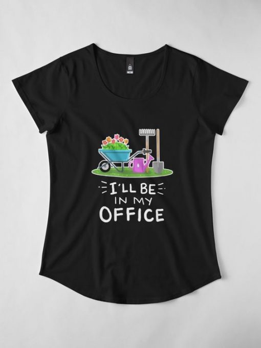 I'll Be In My Office T-Shirt EL01