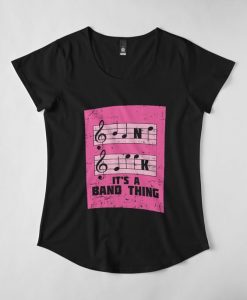 Its A Band Thing T-Shirt EL01