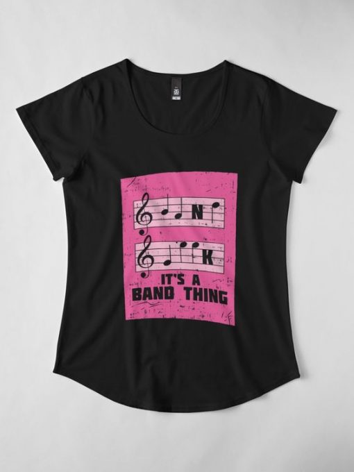 Its A Band Thing T-Shirt EL01