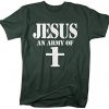 Jesus An Army T-Shirt FR29