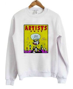 SpongeBob Artists Only Squidward Sweatshirt ER01