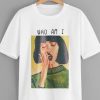 Who Am I Tee New Design T-Shirt DV31