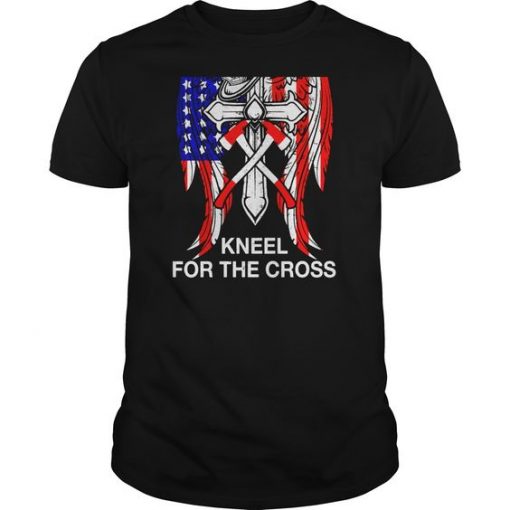 he Flag Kneel For The Cross T Shirt EL01