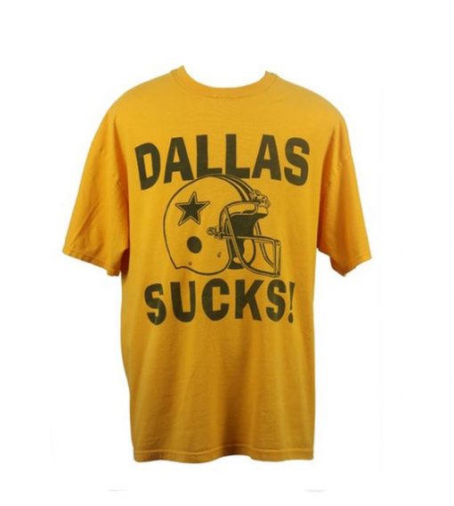 Dallas Sucks T Shirt SR7N