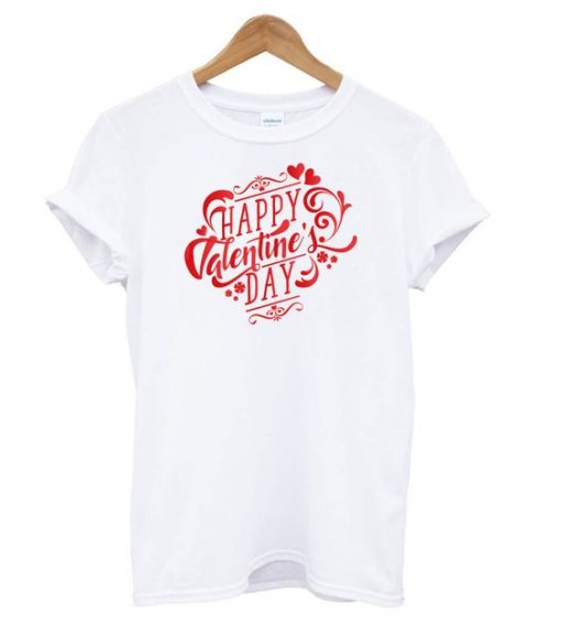 Happy Valentine's Day T Shirt SR7N