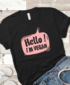 Hello Vegan T Shirt SR1N