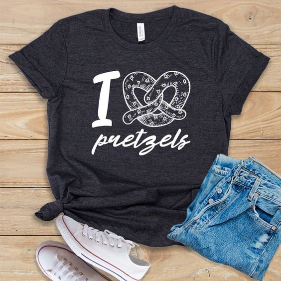 I Love Pretzels T-Shirt N27EM