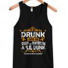 Im Not Drunk Tank Top EL29N