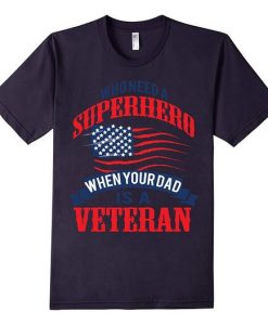 My Dad is Super Hero T Shirt EL4N