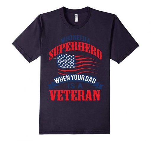 My Dad is Super Hero T Shirt EL4N