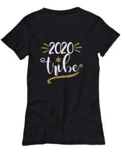 New Years t-shirt. 2020 tribe. AI6N