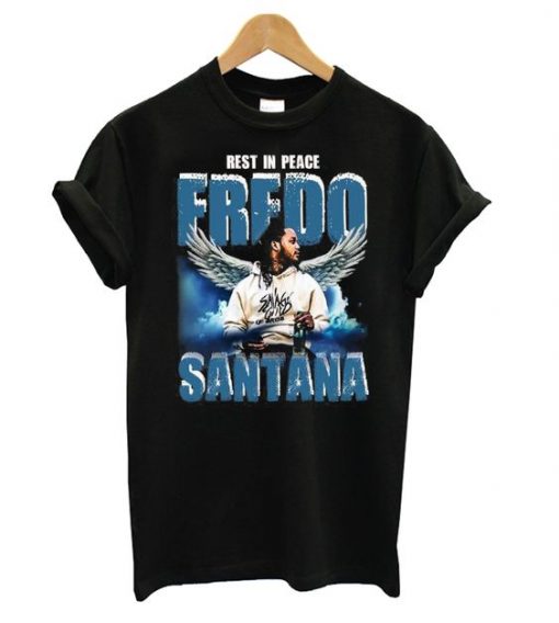 Rip Fredo Santana T Shirt SR7N