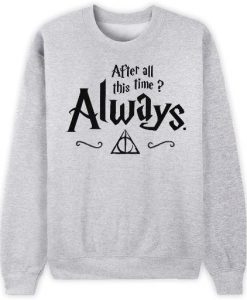 Always Harry Sweatshirt FD3D