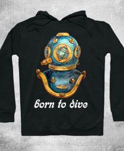 Born to dive Hoodie SR2D