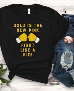 Fight Like a Kid T Shirt SR18D