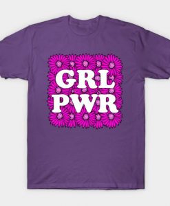 Girl Power T Shirt SR2D