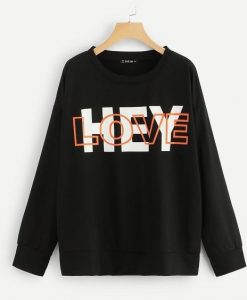 Hey Love Sweatshirt SR2D