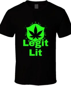 Legit Lit T Shirt SR18D