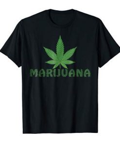 Marijuana T Shirt SR18D