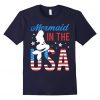 Mermaid In The USA T Shirt SR2D