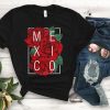 Mexico with Roses T Shirt SR2D