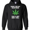 My Bluntness Hoodie SR18D