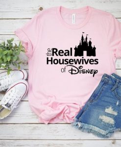 Real Housewives Disney Tshirt EL6D