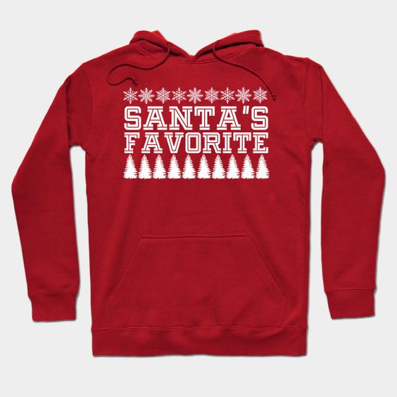 Santa's Favorite Hoodie SR7D