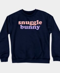 Snuggle bunny Sweatshirt SR2D