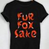fur fox sake Tshirt EL6D