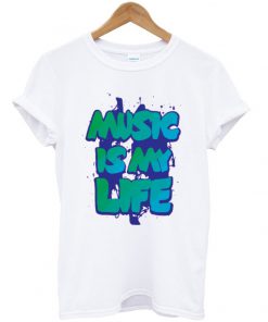 music is my life tshirt FD3D