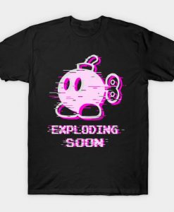 Exploding Soon T-Shirt AY2J0