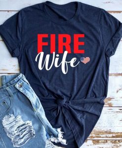 Fire Wife American T Shirt SR22J0