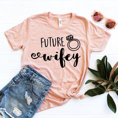 Future Wifey Tshirt EL24J0