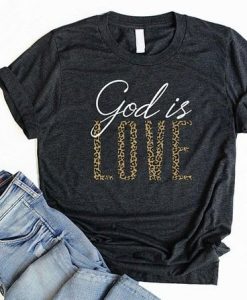 God Is Love Tshirt FD23J0